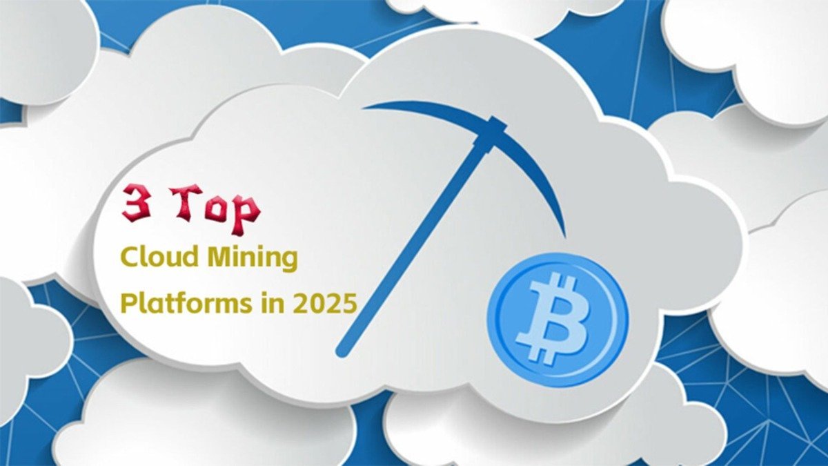 The 3 Trusted Best Cloud Mining Platforms for 2025 Maximizing Your Bitcoin Mining Potential