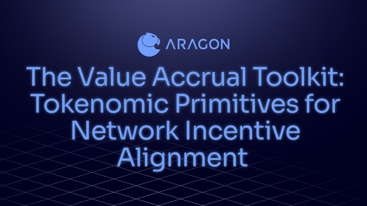 Tokenomic Primitives for Network Incentive Alignment