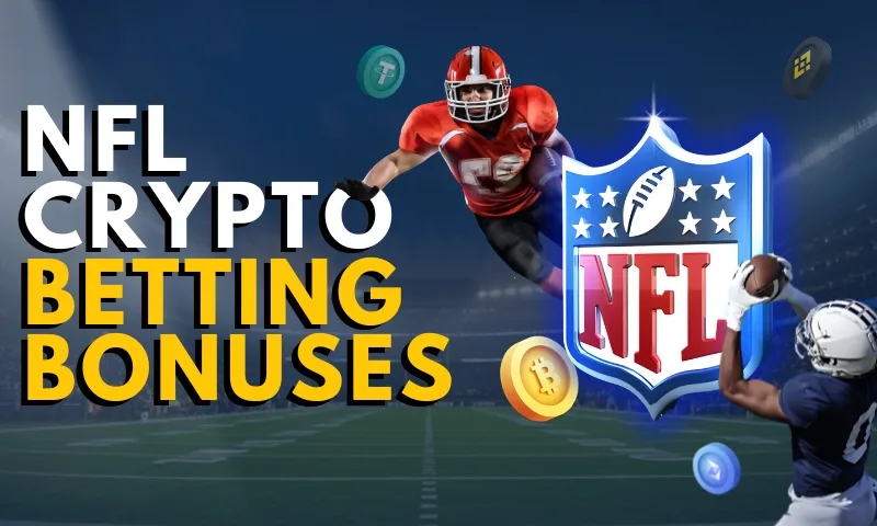 Top NFL Crypto Betting Bonuses and Promotions