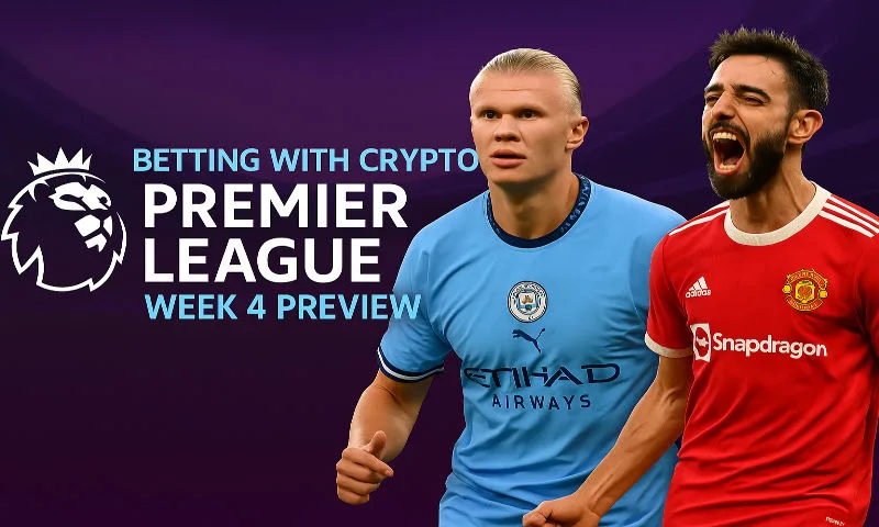 Betting with Crypto: Premier League 25/26 Week 4 Preview